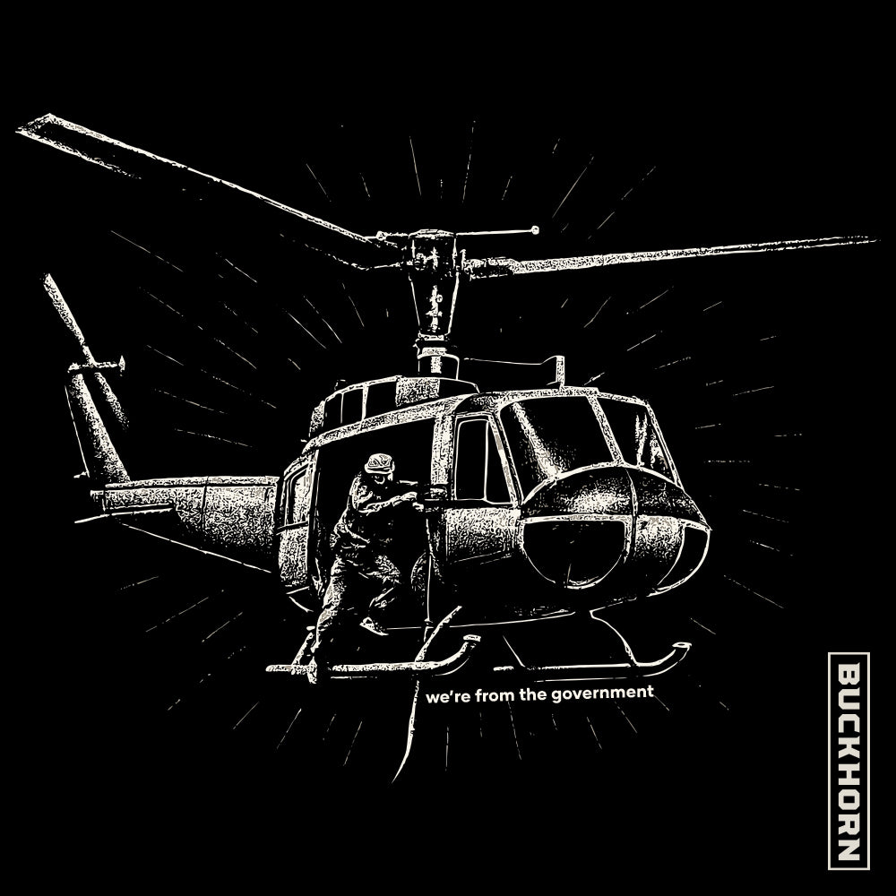 We're from the Government T-Shirt